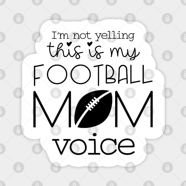 American Football mom Magnet by NeedsFulfilled