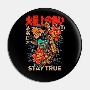 STAY TRUE Pin