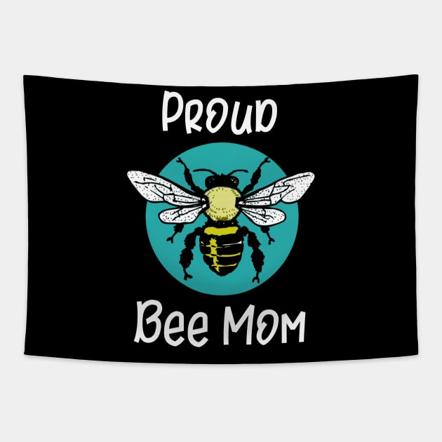 Proud Bee Mom Tapestry by MisterMash