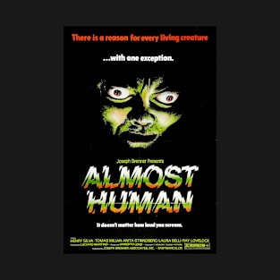 Vintage Horror Movie Poster - Almost Human T-Shirt