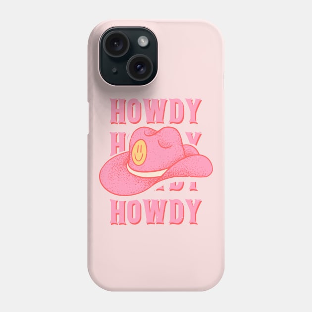 HOWDY HOWDY HOWDY YALL | Pink Cowboy Hat Cowgirl Preppy Aesthetic | Creamy Pink Background Phone Case by anycolordesigns