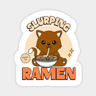 RAMEN Life Slurping Ramen Noodles Magnet