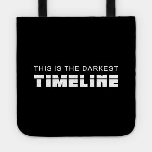 This is the darkest timeline Tote