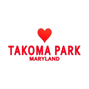 Takoma Park Maryland T-Shirt