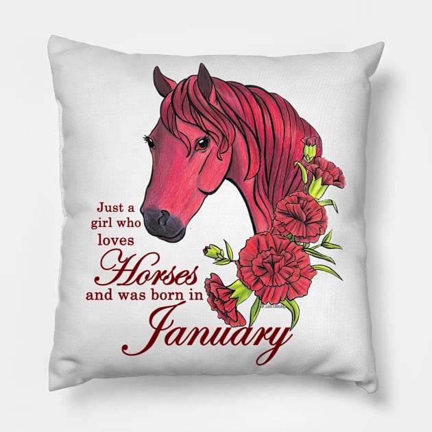 Girl Who Loves Horses Born In January Pillow by lizstaley