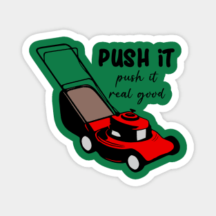 Lawnmower Push It Magnet