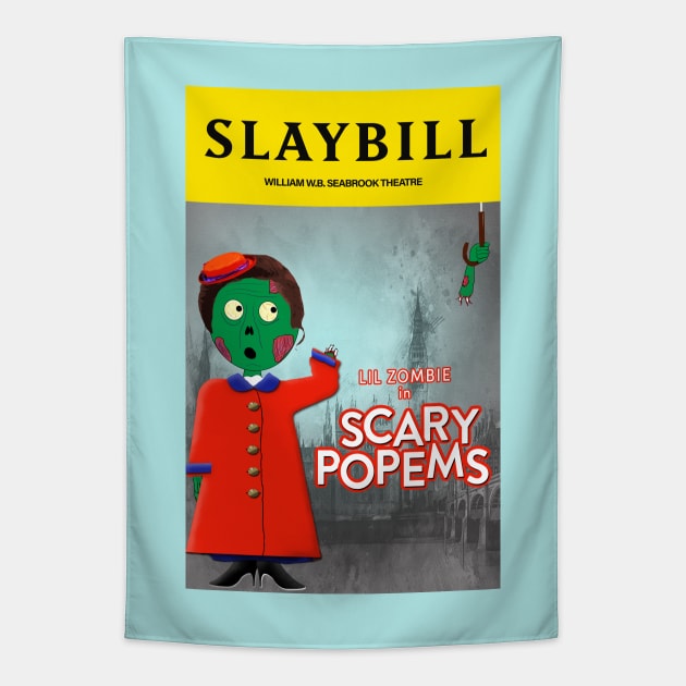 Broadway Zombie Scary Popems Slaybill Tapestry by jrbactor