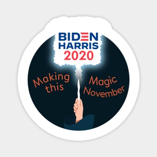 Making Magic This November-Biden Harris! Magnet