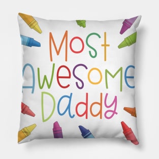 Colorful Most Awesome Daddy Father's Day Typography with Crayons Pillow