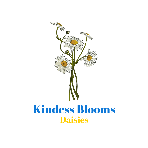 Daisies - Kindness Blooms by Witty Wear Studio