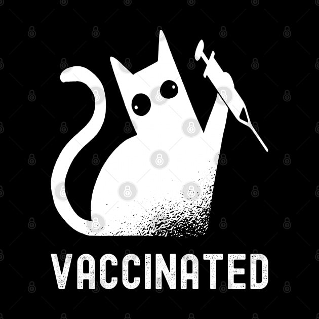 Funny Cat - Vaccinated - Cat Lovers by Tesign2020