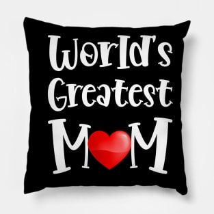 World's Greatest Mom Pillow