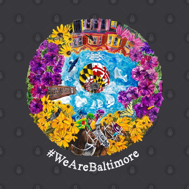 We Are Baltimore by gentlemanjoan