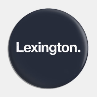 Lexington. Pin