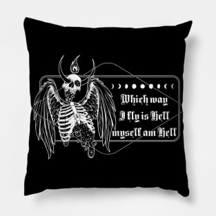 Myself am Hell Pillow