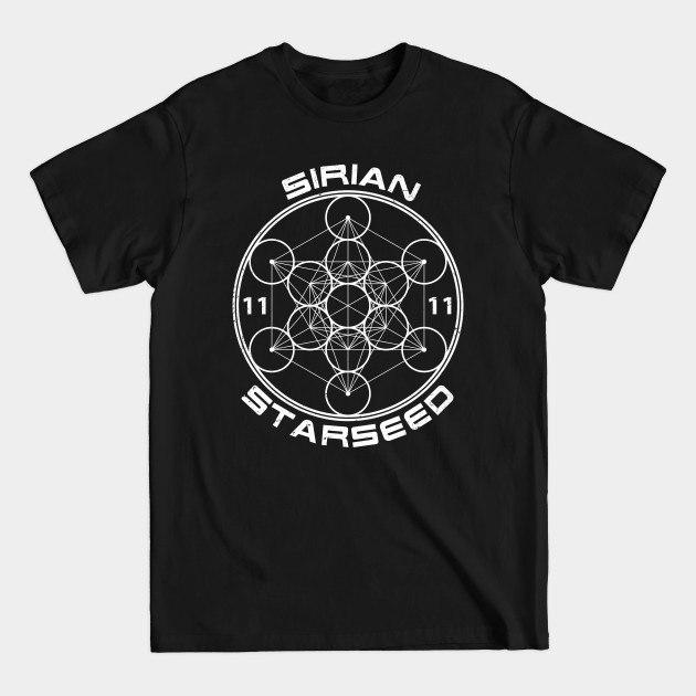 Disover Sirian Starseed Sacred Geometry - Starseed - T-Shirt