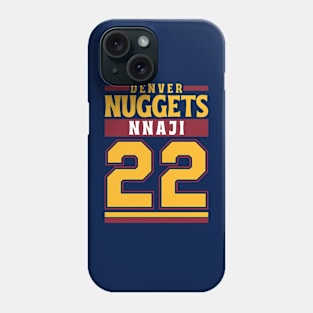 Denver Nuggets Nnaji 22 Limited Edition Phone Case