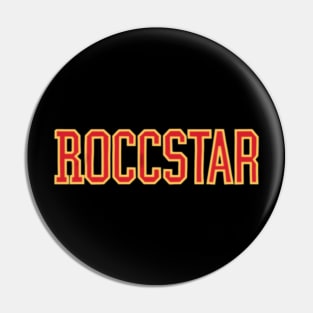 Roccstar Pin