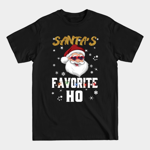 Discover Santa Favorite Ho T-Shirt - Santa Claus New Year Christmas Xmas - T-Shirt