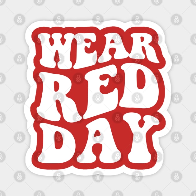 National Wear Red Day - heart disease awareness Magnet by savage land 