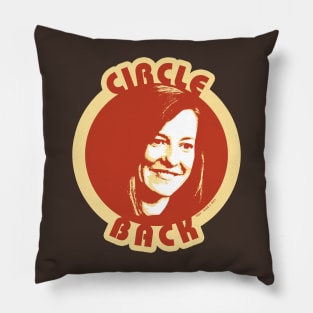 Circle Back Pillow