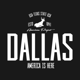 USA, America, Dallas, Texas T-Shirt