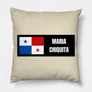 Maria Chiquita City with Panama Flag Pillow