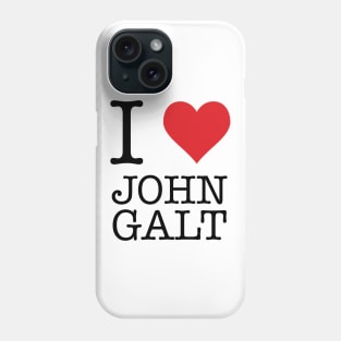 I Heart John Galt Phone Case