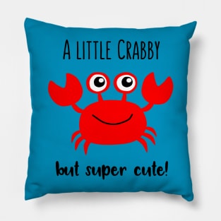 Crabby But Cute Pillow