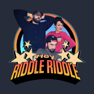 Hey Riddle Riddle T-Shirt