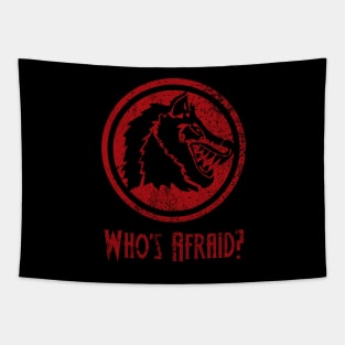 Who's Afraid (Distressed) Tapestry