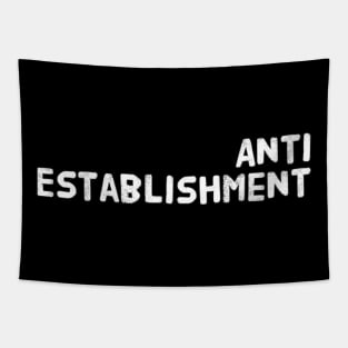 Anti establishment Tapestry