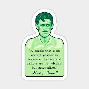 George Orwell Portrait and Quote Magnet