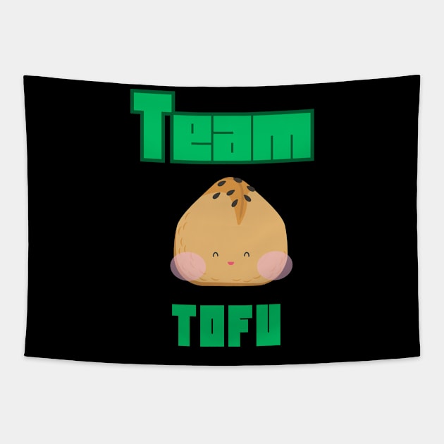 Team Tofu Funny Vegetarian Quote Tapestry by Grun illustration 