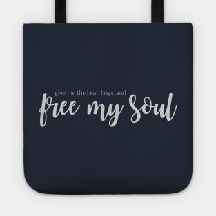 Free My Soul Tote