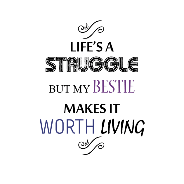 LIFE'S A STRUGGLE by BomchiiandBestie