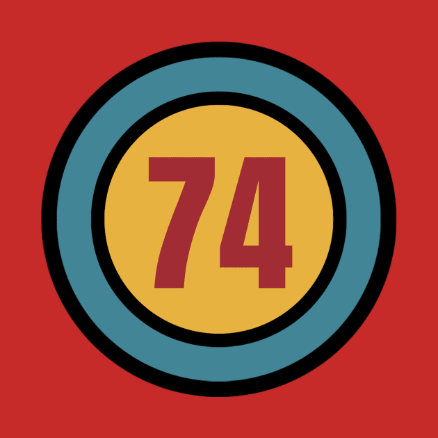 The Number 74 - seventy four - seventy fourth - 74th by Siren Seventy One