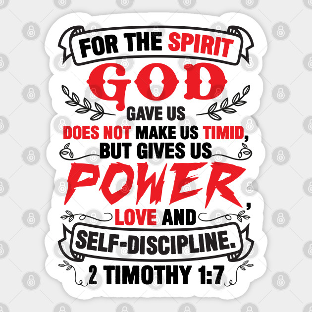 2 Timothy 1:7 - Bible Verse - Sticker | TeePublic