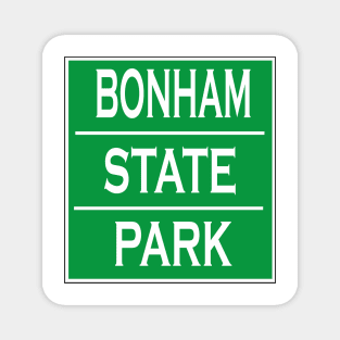 BONHAM STATE PARK Magnet