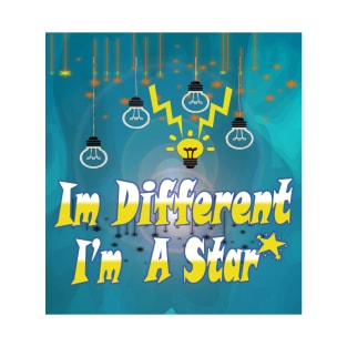 im different im a star T-Shirt