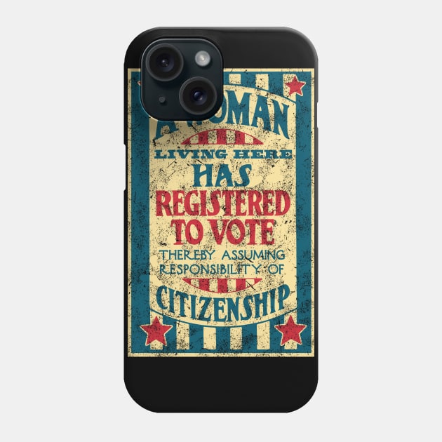 Women's Right to Vote Vintage 1920 Suffrage Phone Case by jplanet