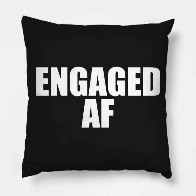 Engaged AF Pillow by fromherotozero