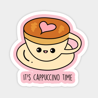 It's cappuccino time Magnet