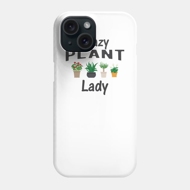 Crazy Plant Lady Phone Case by KC Happy Shop