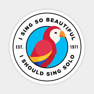 Tiki Room I Sing So Beautiful Magnet