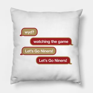 49ers WYD Text Pillow