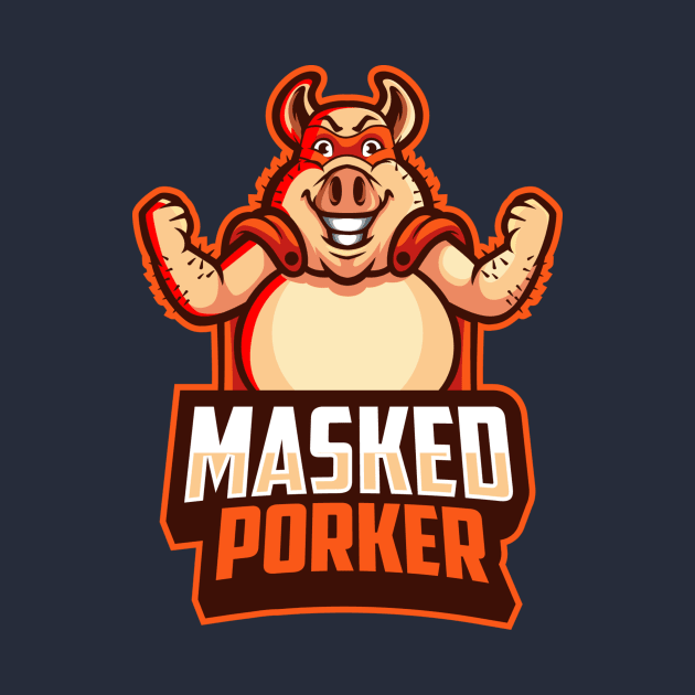 The Masked Porker by Pixel_Monkey