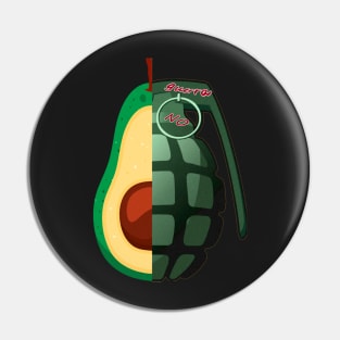 Two halves. Half avocado, half hand grenade. Not to the war. Avocado versus hand grenade. Pin