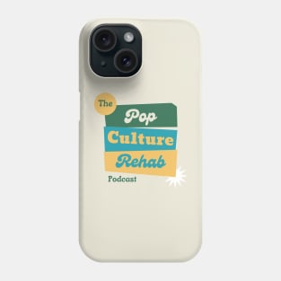 Pop Culture Rehab Logo Phone Case