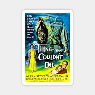 The Thing That Couldn't Die Magnet